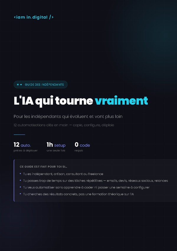 L'IA qui tourne vraiment — page 1 du guide pratique (couverture ebook iamin.digital)
